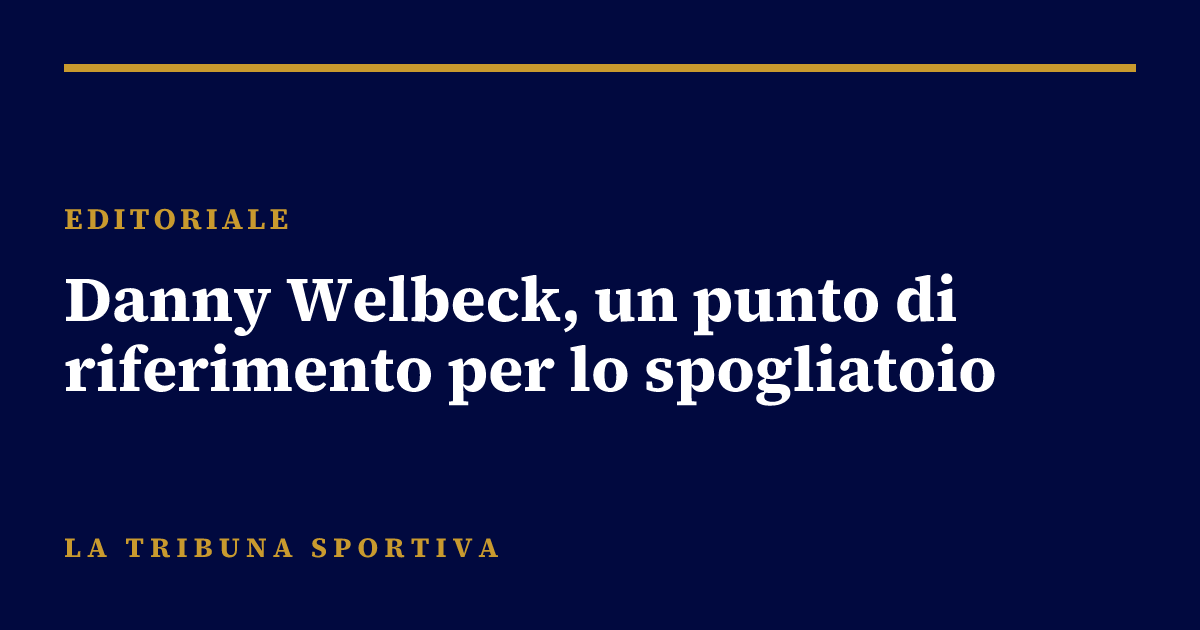 Danny Welbeck, un punto di riferimento per lo spogliatoio