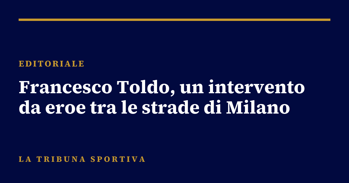 Francesco Toldo, un intervento da eroe tra le strade di Milano