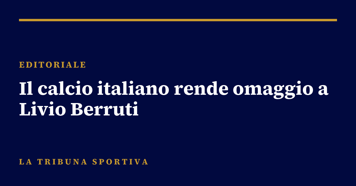 Il calcio italiano rende omaggio a Livio Berruti