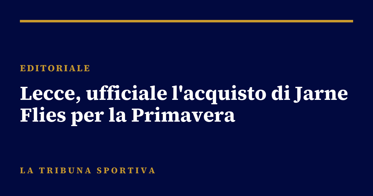 Lecce, ufficiale l'acquisto di Jarne Flies per la Primavera