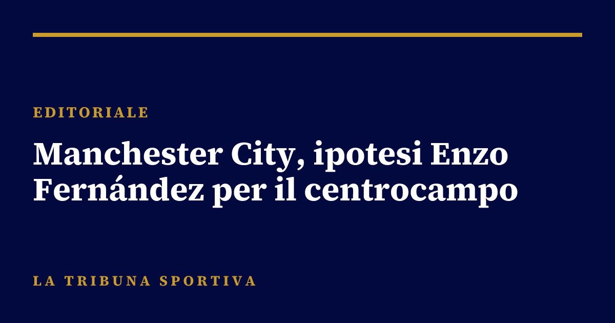 Manchester City, ipotesi Enzo Fernández per il centrocampo