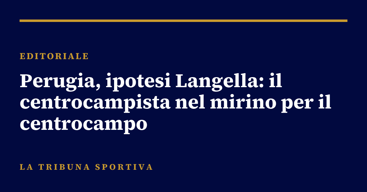 Perugia, ipotesi Langella: il centrocampista nel mirino per il centrocampo